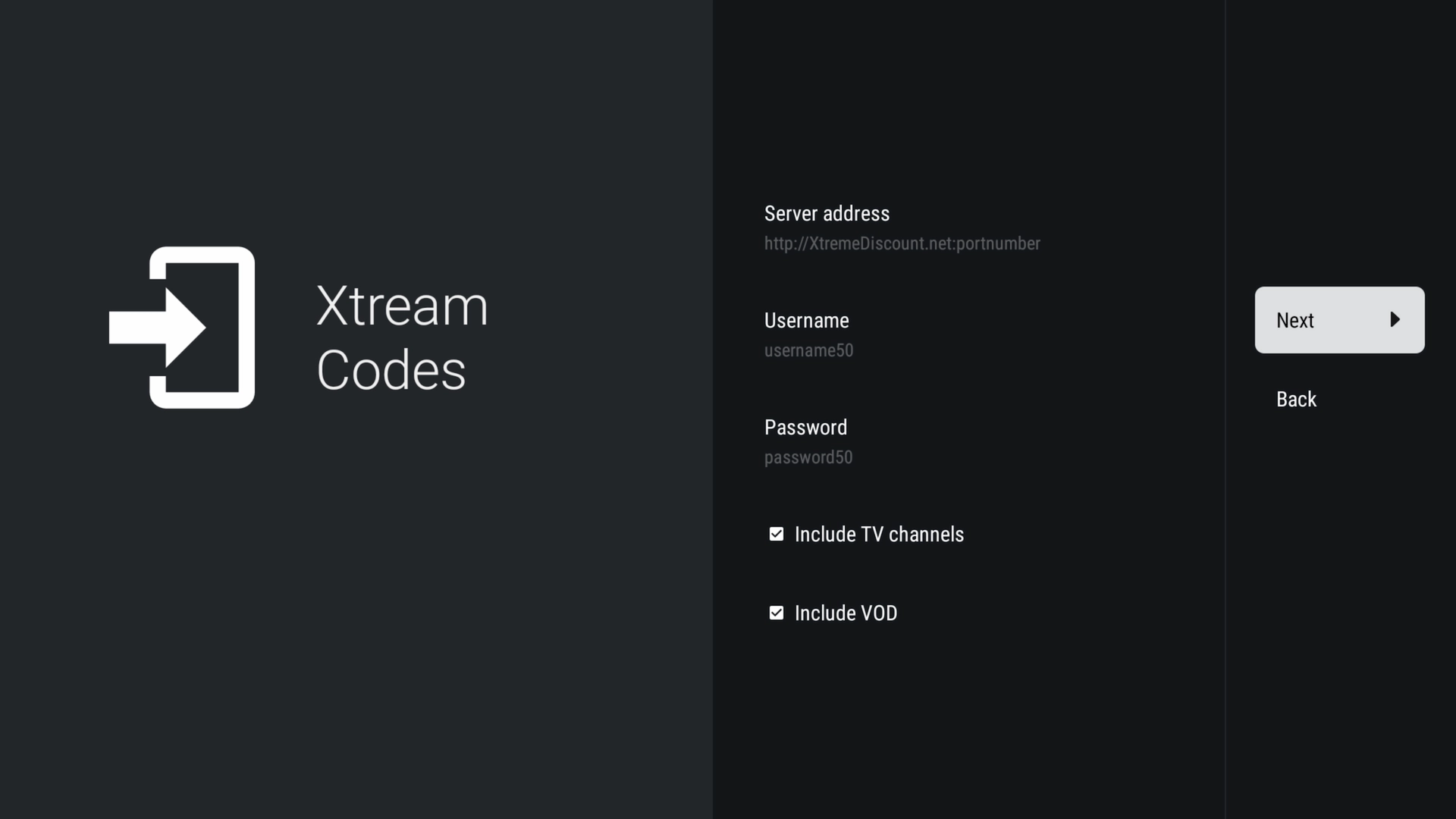 Enter Xtream Codes credentials
